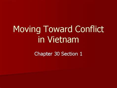chapter 30 section 1 guided reading moving toward conflict Reader