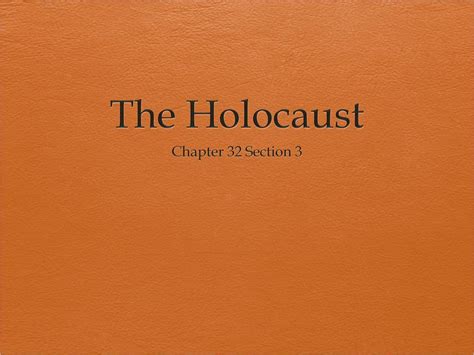 chapter 32 section 3 the holocaust Doc