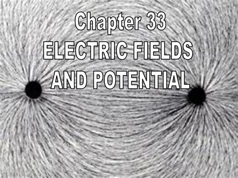 chapter 33 electric fields and potential answers ebooks Ebook Doc