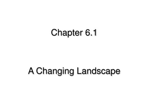 chapter 6 a changing landscape Epub