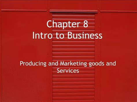 chapter 8 intro to business book Doc