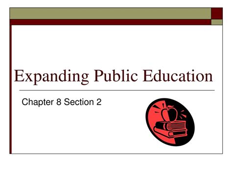 chapter 8 section 2 exping public education Kindle Editon