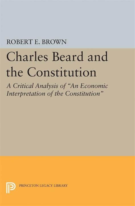 charles beard constitution critical princeton Kindle Editon