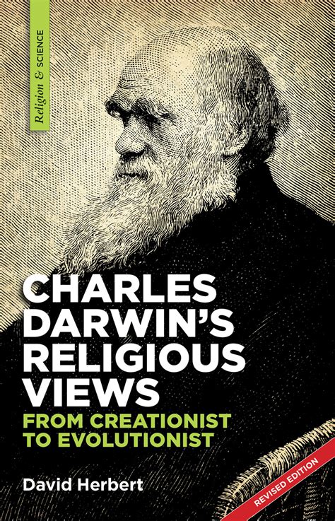 charles darwins religious views from creationist to evolutionist Doc