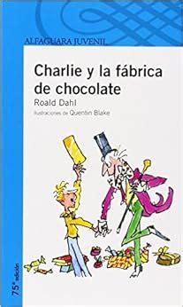 charlie y la fabrica de chocolate proxima parada 12 anos PDF