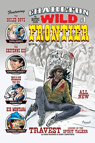 charlton wild frontier 1 featuring the soiled dove the cheyenne kid billie the kid kid montana travest legend PDF