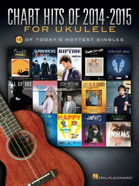 chart hits of 2014 2015 for ukulele Kindle Editon