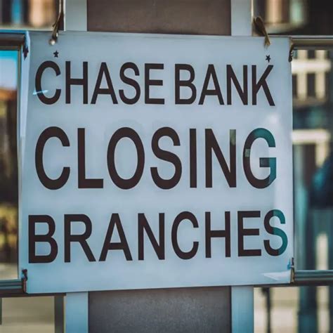 chase bank closing