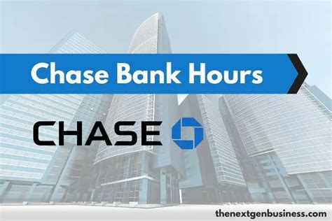 chase saturday hours Kindle Editon