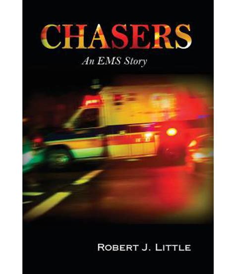 chasers an ems story Reader