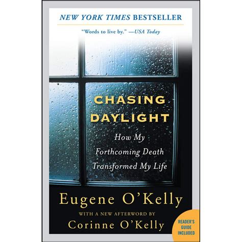 chasing daylight how my forthcoming death transformed my life Epub