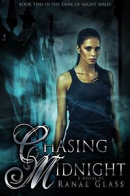chasing midnight book two in the dark of night series PDF
