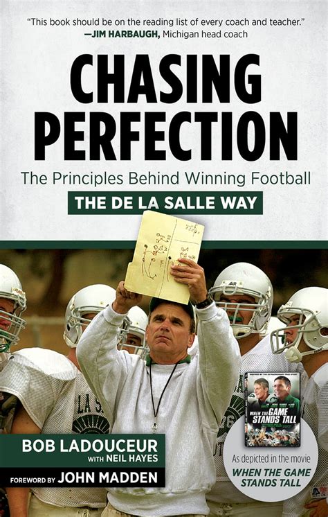 chasing perfection the principles behind winning football the de la salle way Reader