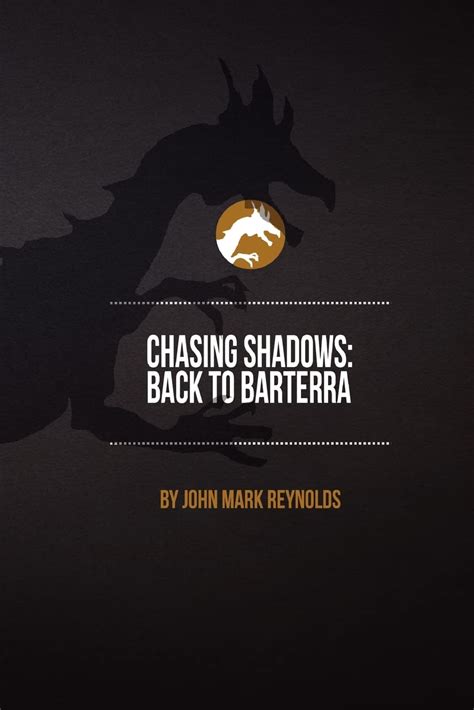 chasing shadows back to barterra Kindle Editon