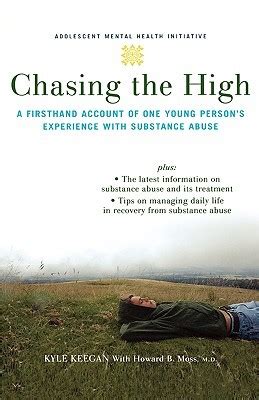 chasing the high a firsthand account of one young persons experience with substance abuse annenberg foundation Epub