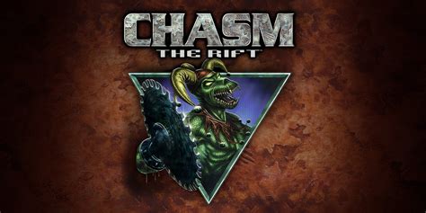 chasm: the rift civvie11