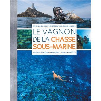 chasse sous marine julien collet Kindle Editon