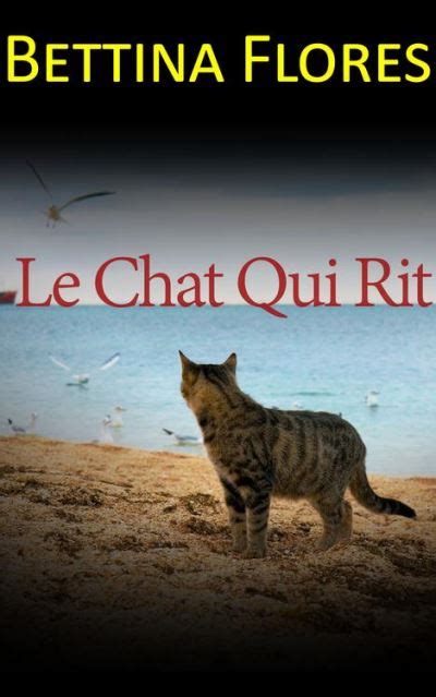 chat qui rit bettina flores ebook Reader