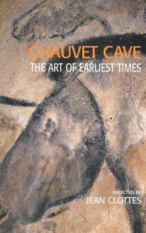 chauvet cave the art of earliest times Epub