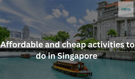 cheap activities to do in singapore