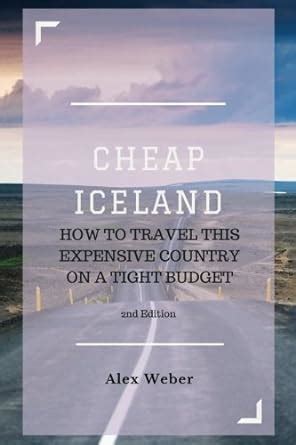 cheap iceland how to travel this expensive country on a tight budget Doc