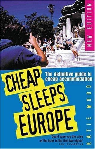 cheap sleeps the definitive guide to cheap accomodation Epub