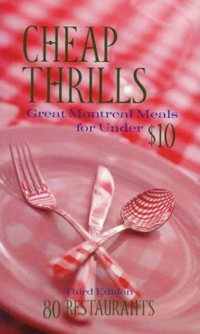 cheap thrills great montreal meals for under Reader