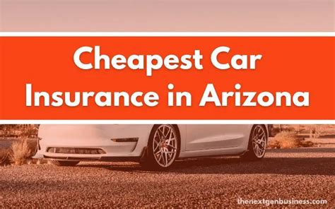 cheapest auto insurance arizona