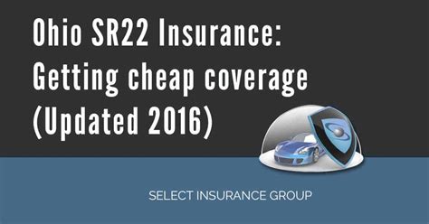 cheapest sr22 insurance ohio