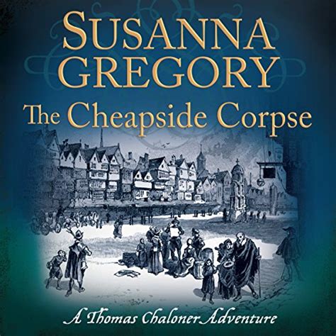 cheapside corpse exploits thomas chaloner Epub