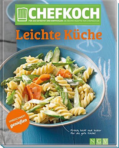 chefkoch leichte k che empfohlen chefkoch ebook Doc