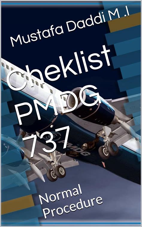 cheklist pmdg 737 normal procedure ebook PDF