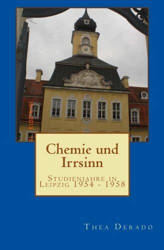 chemie irrsinn studienjahre leipzig 1954 ebook Epub