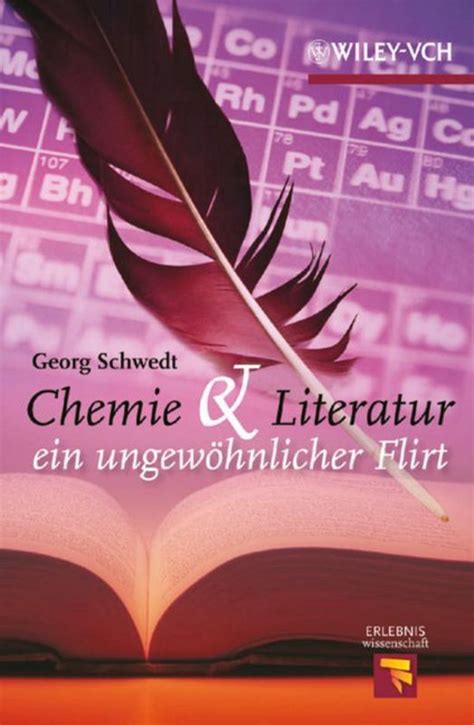 chemie und literatur ein ungewohnlicher Reader