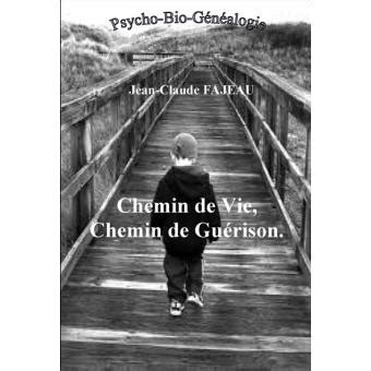 chemin vie gu rison jean claude fajeau Reader