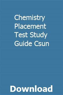 chemistry 101 placement test study guide csun PDF