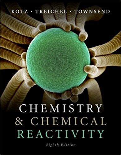 chemistry-and-chemical-reactivity-8th-edition-kotz Ebook Kindle Editon