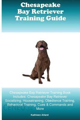 chesapeake retriever training guide book Kindle Editon