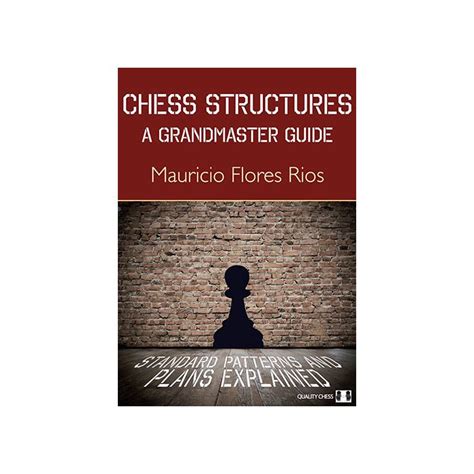 chess structures a grandmaster guide pdf Doc