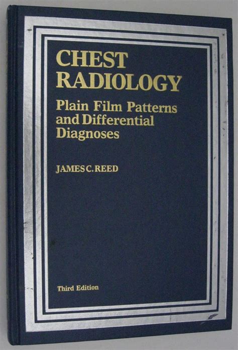 chest radiology plain film patterns and differential diagnoses PDF