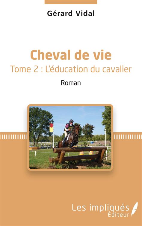 cheval vie roman education cavalier ebook Kindle Editon