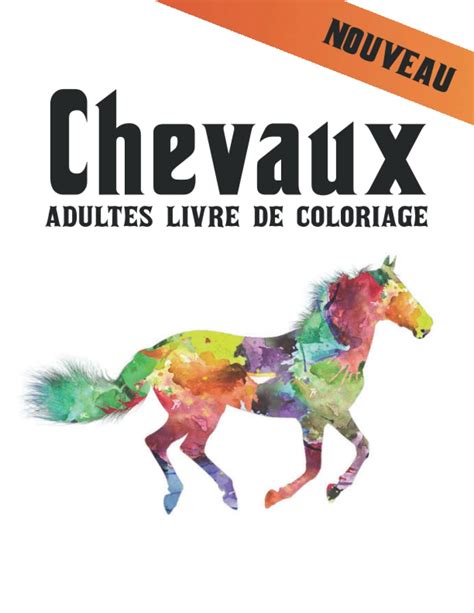 chevaux livre coloriage adultes french PDF