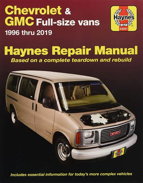 chevrolet and gmc full size vans 1996 thru 2010 haynes repair manual PDF