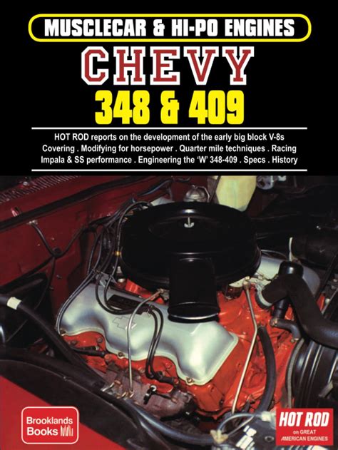 chevy 348 409 hi po musclecar and hi po engines series PDF