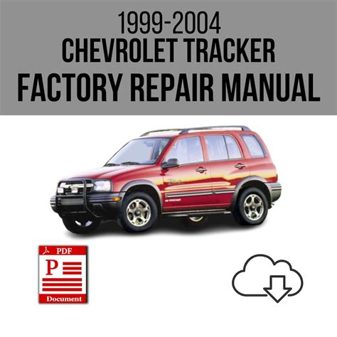 chevy chevrolet tracker 1999 2004 service repair manual pdf download Kindle Editon