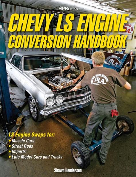 chevy ls engine conversion handbook hp1566 Epub