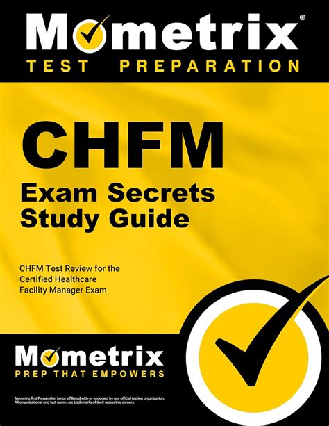 chfm exam secrets study guide chfm test review for the certified healthcare facility manager exam PDF