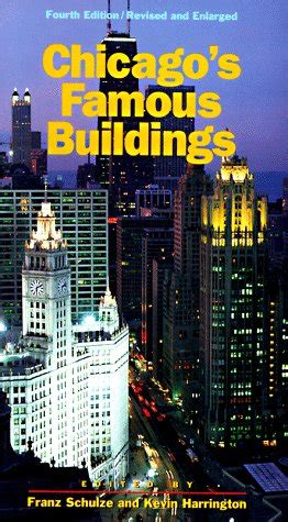 chicagos famous buildings a photographic guide to the citys architectural landmarks and other notable buildings Doc