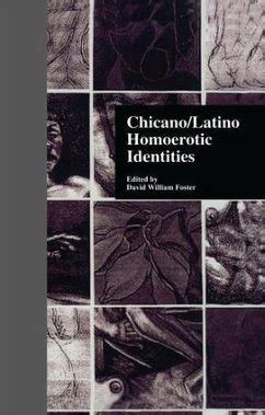 chicano latino homoerotic identities chicano latino homoerotic identities PDF