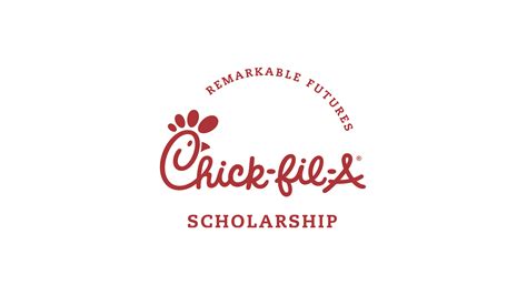 chick fil a remarkable futures scholarship